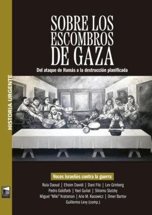 SOBRE LOS ESCOMBROS DE GAZA - VARIOS AUTORES - MAREA