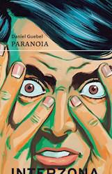 PARANOIA - GUEBEL, DANIEL - INTERZONA