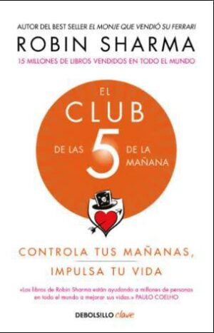 EL CLUB DE LAS 5 DE LA MAÑANA - SHARMA ROBIN - DEBOLSILLO