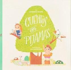 CUENTOS EN PIJAMAS - ANA SANFELIPPO - EDITORIAL ORSAI